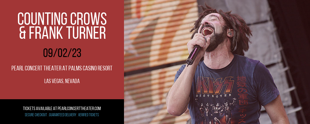Counting Crows & Frank Turner at Pearl Concert Theater tickets Counting Crows & Frank Turner at Pearl Concert Theater