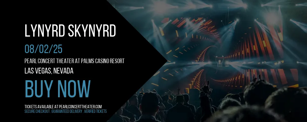 Lynyrd Skynyrd at Pearl Concert Theater At Palms Casino Resort