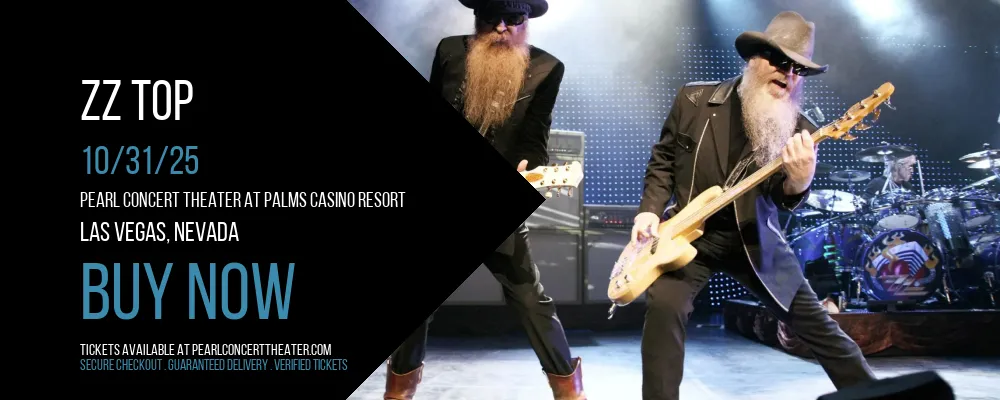 ZZ Top at Pearl Concert Theater At Palms Casino Resort