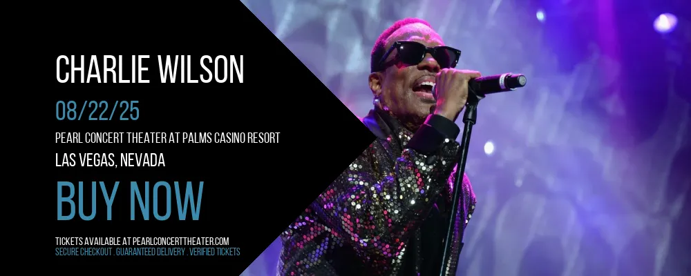 Charlie Wilson at Pearl Concert Theater At Palms Casino Resort